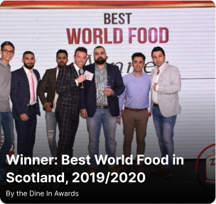 WINNER: BEST WORLD FOOD IN SCOTLAND, 2019, 2020